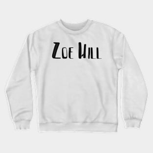 Zoe Hill Crewneck Sweatshirt